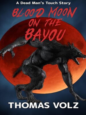 cover image of Blood Moon on the Bayou